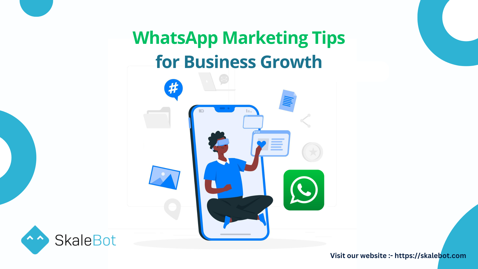 Effective WhatsApp Marketing Tips for Business Growth